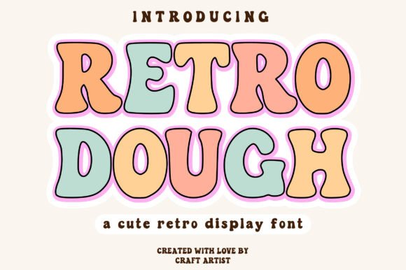 Boost Your Brand with Retro Dough Font