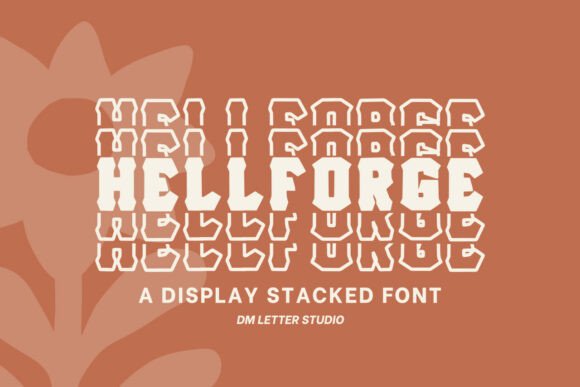 Hell Forge Stacked: A Bold Display Font for Handmade Labels and Shop Branding