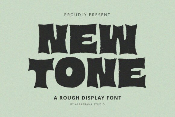 New Tone: A Rough Display Font with Classic Character