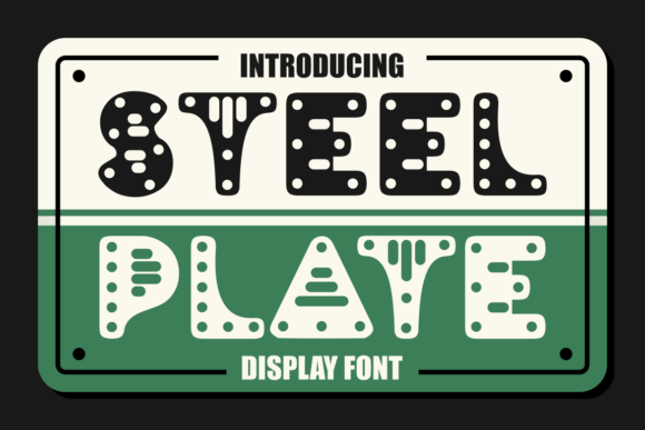 Steel Plate: The Font That Commands Attention
